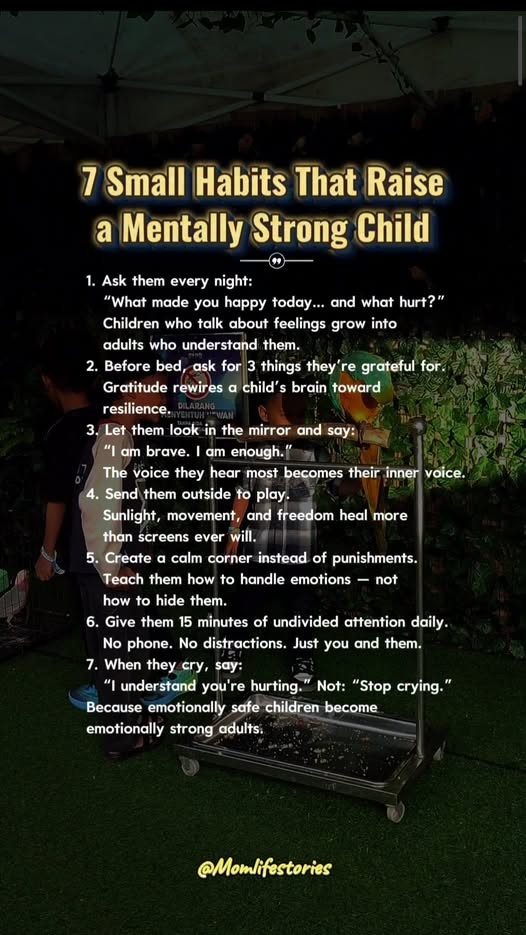 7 Small Habits That Raise a Mentally Strong Child